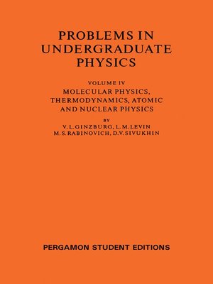 cover image of Molecular Physics, Thermodynamics, Atomic and Nuclear Physics